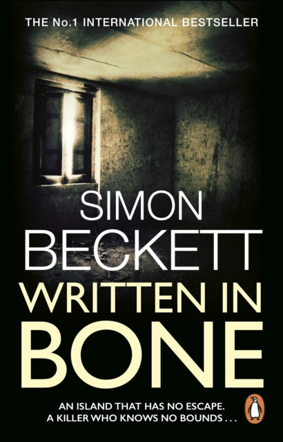 Book cover of: Written in Bone. By: Simon Beckett