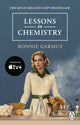 Lessons in Chemistry, Apple TV tie-in to the multi-million copy bestseller and prizewinner 9781804993477 Bonnie Garmus