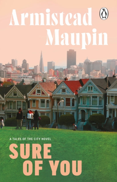 Book cover of: Sure Of You. By: Armistead Maupin