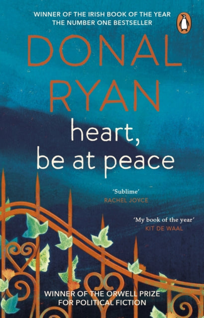 Heart, Be at Peace 9781804994504 Donal Ryan
