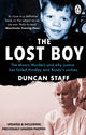 Lost Boy, The Moors Murders and why justice has failed Hindley and Brady’s victims 9781804996263 Duncan Staff