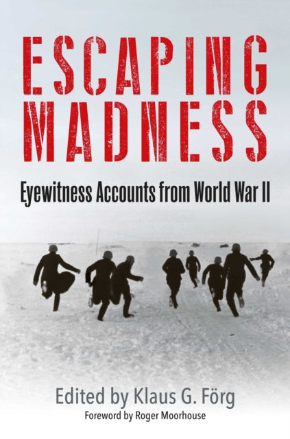 Book cover of: Escaping Madness. By: Klaus G. Förg