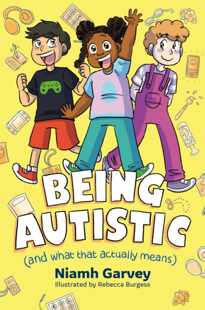 Being Autistic (And What That Actually Means) 9781805011712 Niamh Garvey