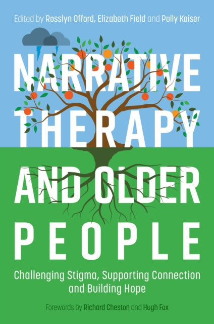 Book cover of: Narrative Therapy and Older People