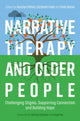 Book cover of: Narrative Therapy and Older People
