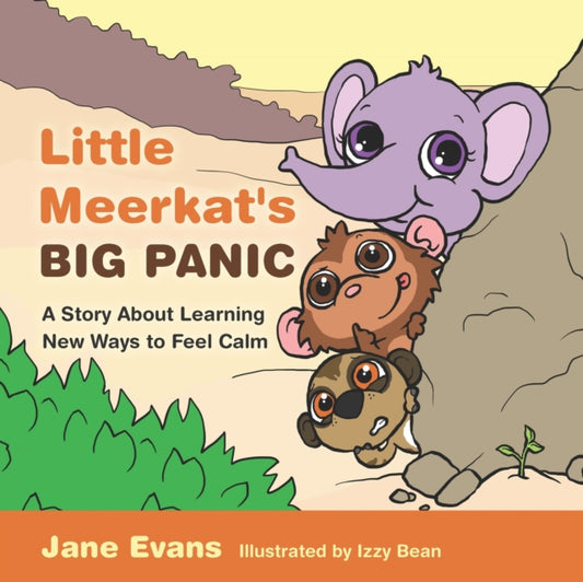 Book cover of: Little Meerkat's Big Panic. By: Jane Evans
