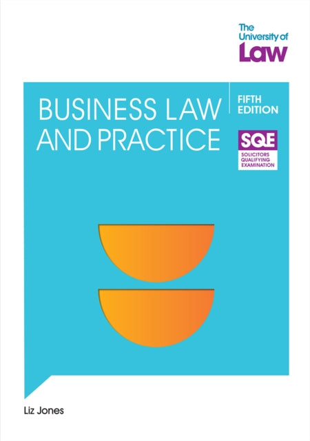 Book cover of: SQE Business Law and Practice 5e