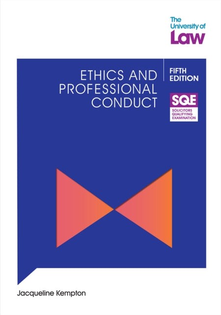 Book cover of: SQE Ethics and Professional Conduct 5e