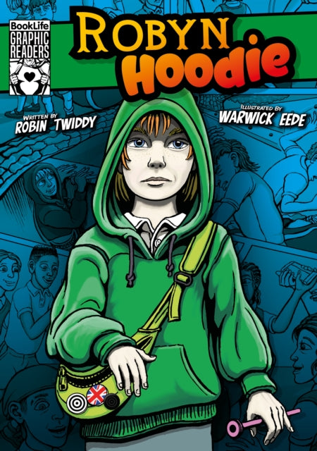 Book cover of: Robyn Hoodie. By: Robin Twiddy; Warwick Eede