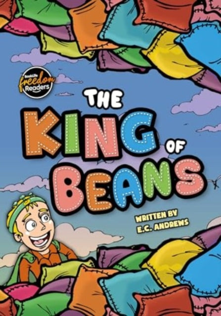 Book cover of: King of Beans. By: E. C. Andrews