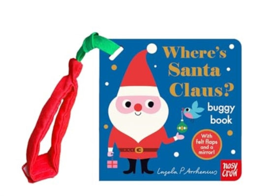 Where's Santa Claus? 9781805131144 Ingela P. Arrhenius