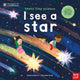 University of Cambridge: Teeny Tiny Science: I See a Star, A book about the life-cycle of a star 9781805133278 GWINN, SASKIA