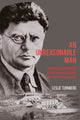 Book cover of: Unreasonable Man. By: Leslie Turnberg