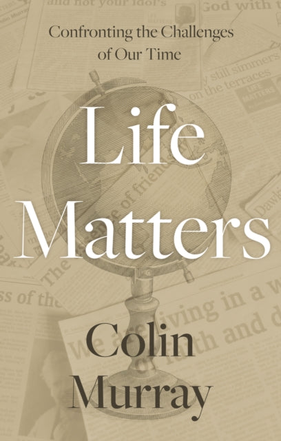 Book cover of: Life Matters. By: Murray, Colin