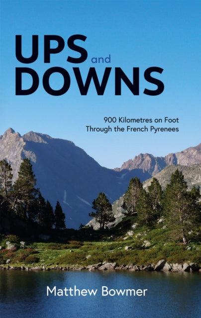 Book cover of: Ups and Downs. By: Matthew Bowmer