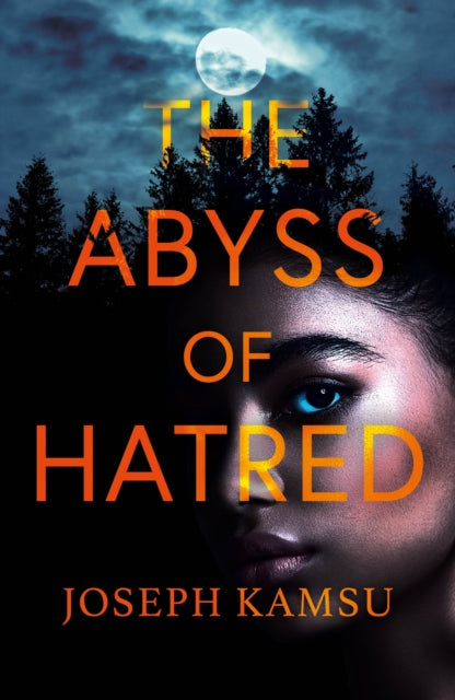 Book cover of: Abyss of Hatred. By: Joseph Kamsu