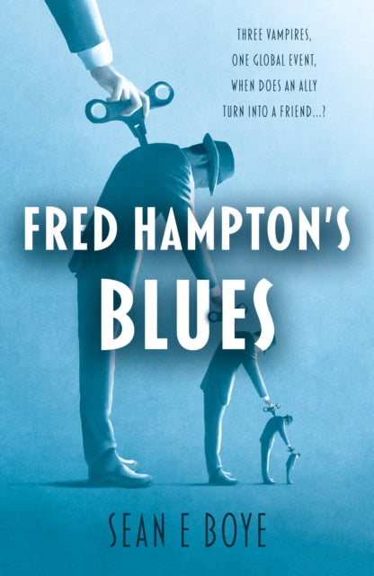 Book cover of: Fred Hampton’s Blues. By: Sean E Boye
