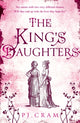 Book cover of: King’s Daughters. By: P. J. . Cram