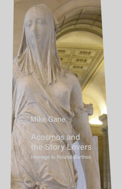 Book cover of: Acosmos and the Story Lovers. By: Mike Gane