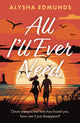 Book cover of: All I'll Ever Need
