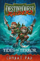 Book cover of: DestinyQuest: Tides of Terror Combat Pad. By: Michael J. Ward
