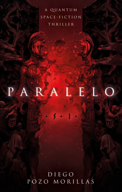 Book cover of: Paralelo. By: Diego Pozo Morillas