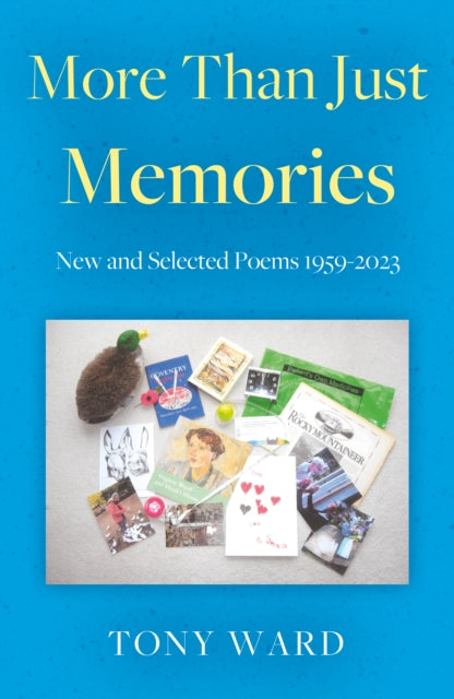 Book cover of: More Than Just Memories. By: Tony Ward
