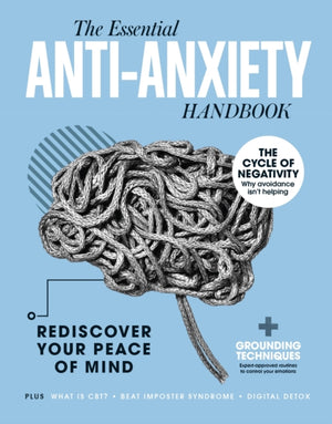 The Anti-Anxiety Handbook