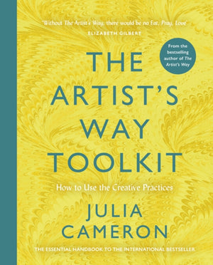 The Artist's Way Toolkit, How to Use the Creative Practices