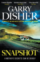Snapshot, Hal Challis Investigation 3 9781805224464 Garry Disher
