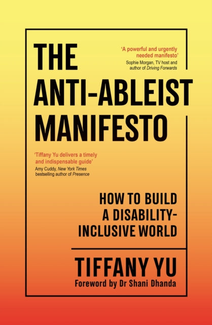 Book cover of: Anti-Ableist Manifesto