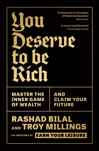 Book cover of: You Deserve To Be Rich: THE NEW YORK TIMES BESTSELLER