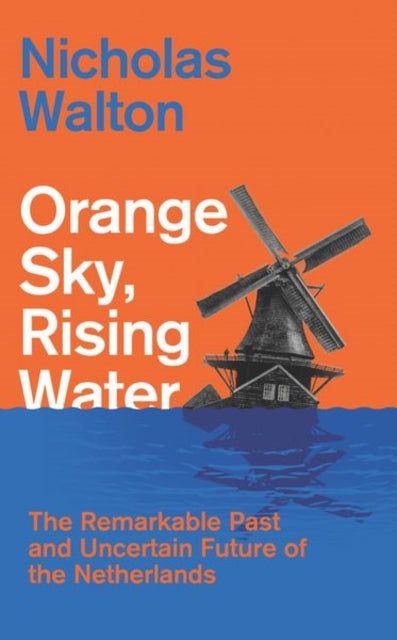 Book cover of: Orange Sky, Rising Water