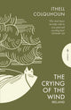 Crying of the Wind, Ireland 9781805331568 Ithell Colquhoun