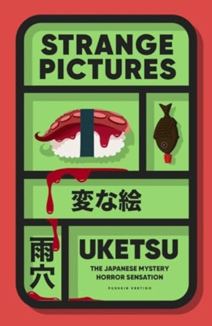 Strange Pictures, The Chilling Japanese Mystery Sensation 9781805335399 