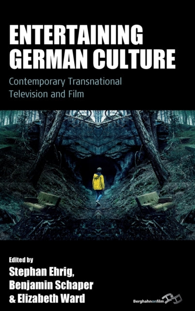 Book cover of: Entertaining German Culture. By: Stephan Ehrig