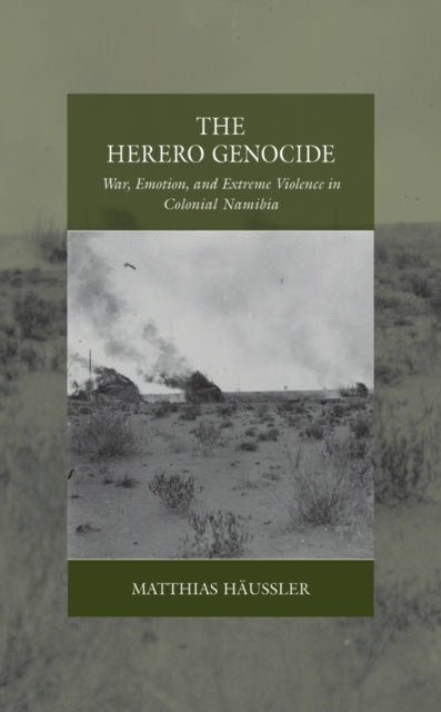 Book cover of: Herero Genocide. By: Matthias Häussler