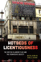 Book cover of: Hotbeds of Licentiousness