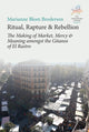 Book cover of: Ritual, Rapture and Rebellion. By: Marianne Blom Brodersen