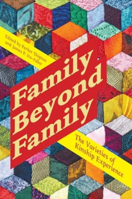 Book cover of: Family Beyond Family. By: James P. Ito-Adler