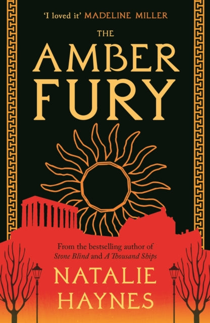 Amber Fury, 'I loved it' Madeline Miller 9781805461005 Natalie Haynes