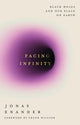 Book cover of: Facing Infinity