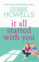 It All Started With You, A heartbreaking, uplifting read from Debbie Howells 9781805492276 Debbie Howells