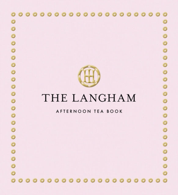 Langham Afternoon Tea Book
