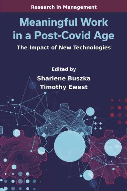 Book cover of: Meaningful Work in a Post-Covid Age