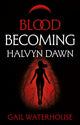 Blood Becoming