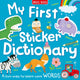 Book cover of: My First Sticker Dictionary