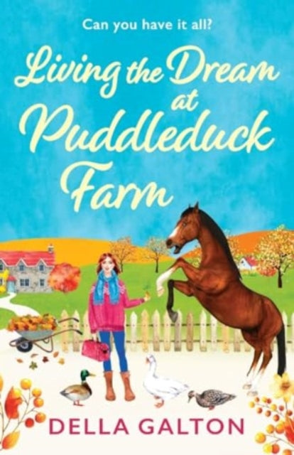 Book cover of: Living the Dream at Puddleduck Farm