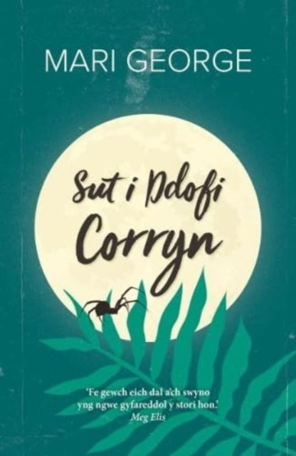 Book cover of: Sut i Ddofi Corryn