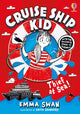 Book cover of: Cruise Ship Kid: Thief At Sea!